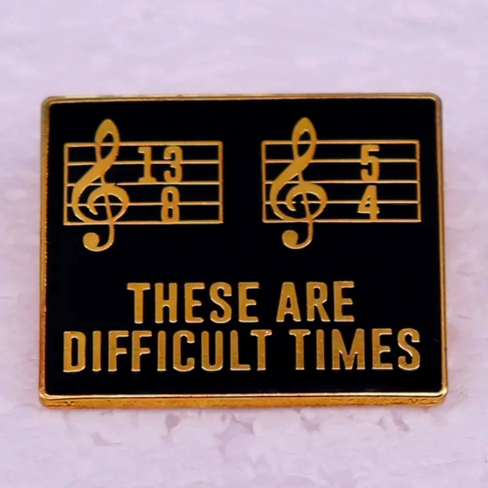 - These are difficult times